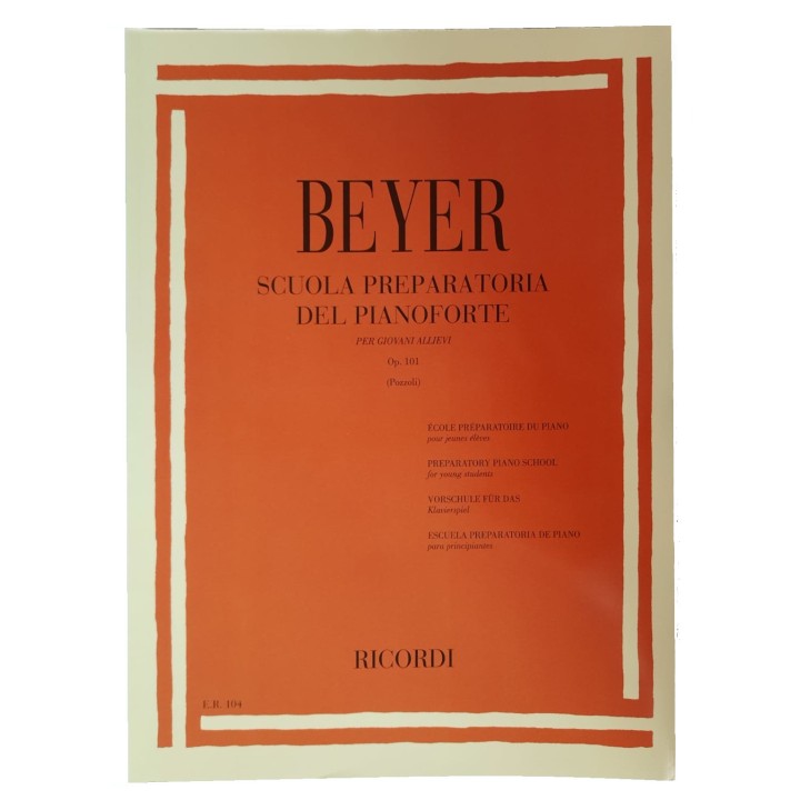 RICORDI BEYER SCUOLA PREPARATORIA DEL PIANOFORTE