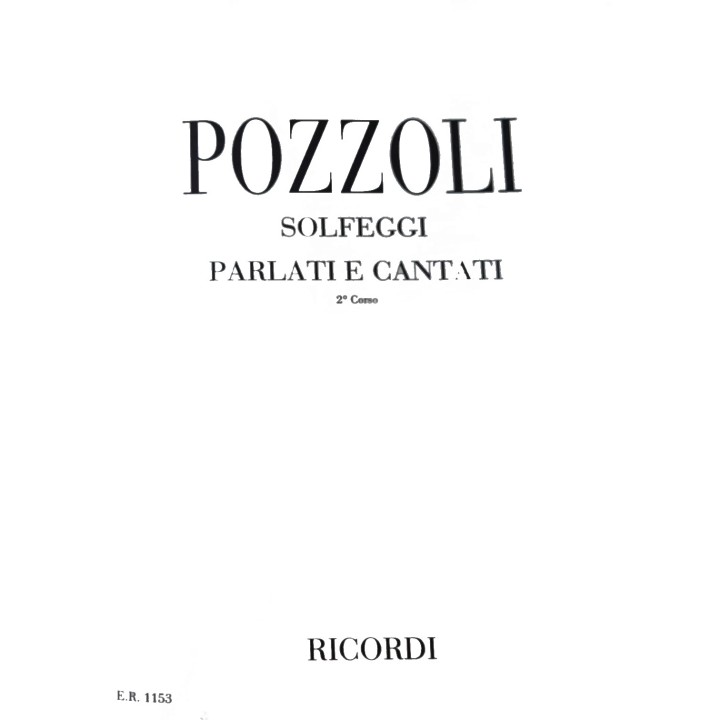 Acquista RICORDI POZZOLI 2 CORSO - SOLFEGGI PARLATI E CANTATI online | Merula Strumenti Musicali