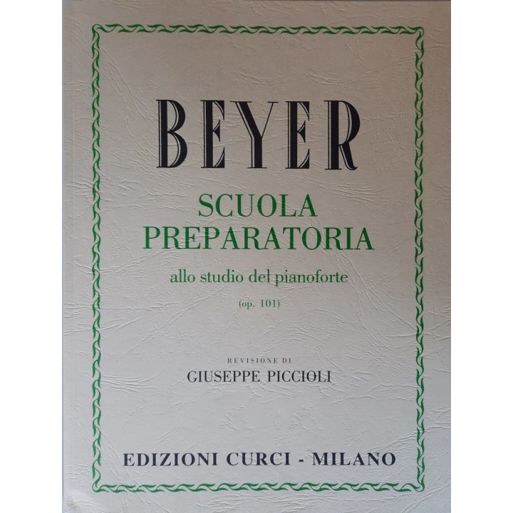 Acquista CURCI BEYER SCUOLA PREPARATORIA ALLO STUDIO DEL PIANOFORTE | Merula Strumenti Musicali