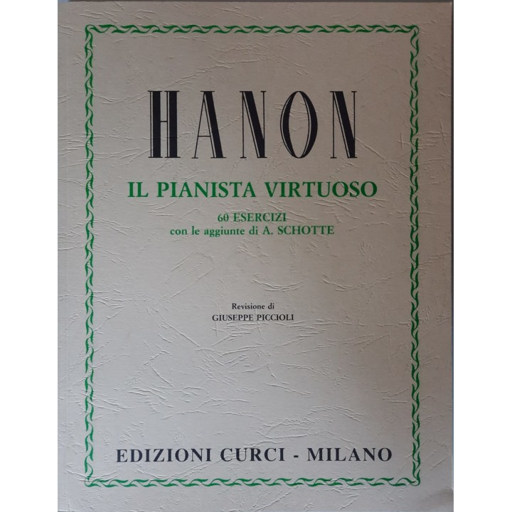 Acquista CURCI HANON IL PIANISTA VIRTUOSO | Merula Strumenti Musicali