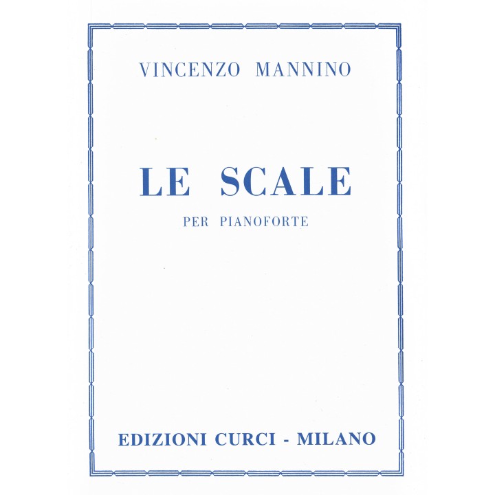 Acquista CURCI V. MANNINO LE SCALE - PER PIANOFORTE | Merula Strumenti Musicali