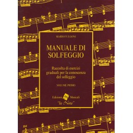 Acquista LA NOTA M. FULGONI MANUALE DI SOLFEGGIO - VOLUME PRIMO | Merula Strumenti Musicali