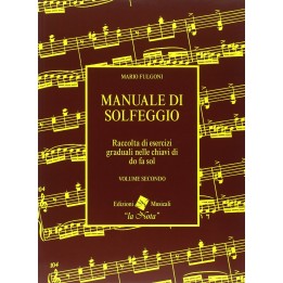 Acquista LA NOTA M. FULGONI MANUALE DI SOLFEGGIO - VOLUME SECONDO | Merula Strumenti Musicali