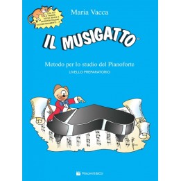 Acquista VOLONTE & CO. MARIA VACCA IL MUSIGATTO - LIVELLO PREPARATORIO | Merula Strumenti Musicali