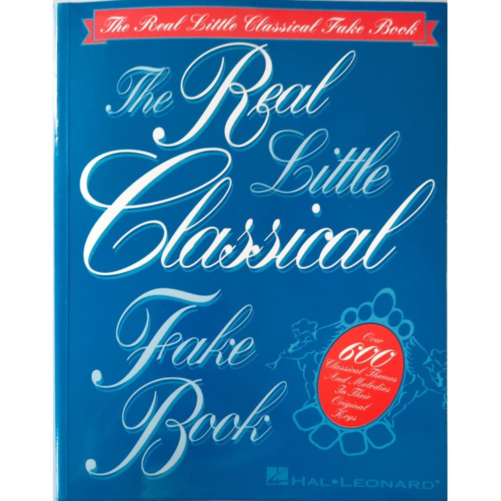 Acquista HAL LEONARD THE REAL LITTLE CLASSICAL FAKE BOOK | Merula Strumenti Musicali