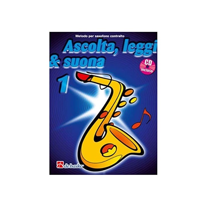 Acquista DE HASKE SASSOFONO CONTRALTO ASCOLTA, LEGGI E SUONA 1 online | Merula Strumenti Musicali