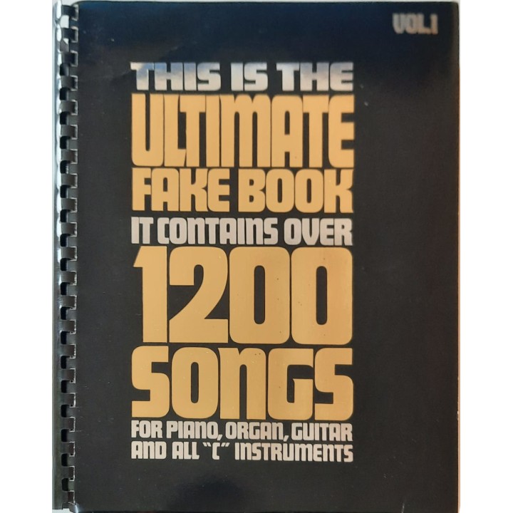 HAL LEONARD THIS IS THE ULTIMATE FAKE BOOK - Libro di spartiti